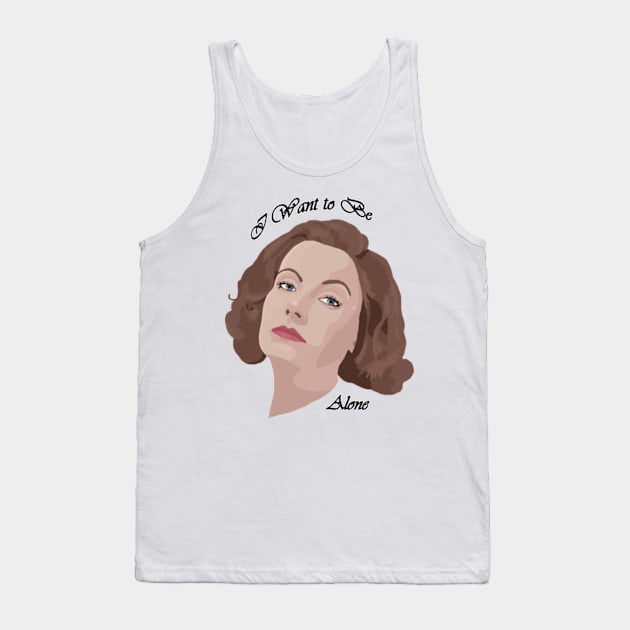 Garbo 'I want to be alone' Tank Top by damfino